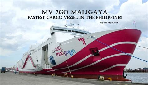 2GO’s Newest and Largest Ship MV Maligaya.
